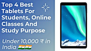 best tablet for students | best tablet for online classes 2021 | tablets for students under 10000
