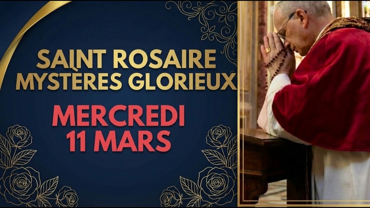 L'ANCRE DE L'ESPÉRANCE ⚓ : Rosaire du 11 Mars (Mystères Glorieux)