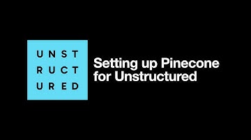 Setting up Pinecone for Unstructured