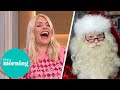 Santa's Tip For Holly 'Drink in Moderation' | This Morning