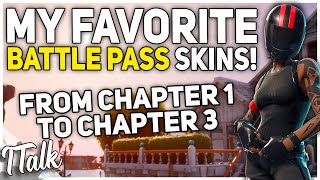 My FAVORITE Battle Pass Skin From EACH Season! [Fortnite Chapter 3 Season 3]