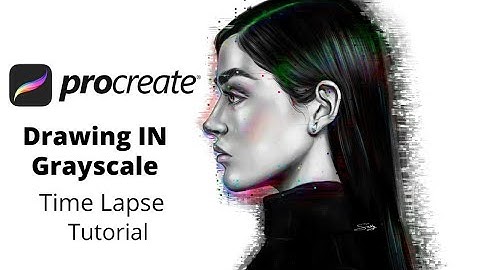 Procreate tutorial _ how I draw in grayscale using procreate 5x Glitch