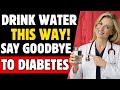 How SENIORS Should Drink Water to Lower Blood Sugar and Avoid Diabetes | Dr Megan Foster