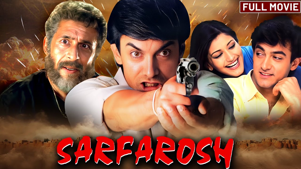 Sarfarosh  1999   Superhit Hindi Movie in 4K  Aamir Khan  Sonali Bendre  Naseerudin Shah