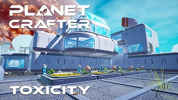Planet Crafter: Toxicity DLC - Starting The Farm And Finding Obsidian [E10]