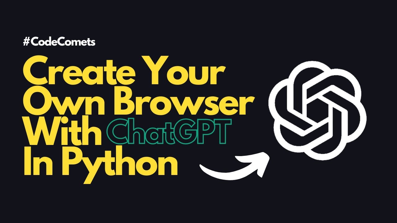 Create a Web Browser In Python with ChatGPT (Part 1) - YouTube