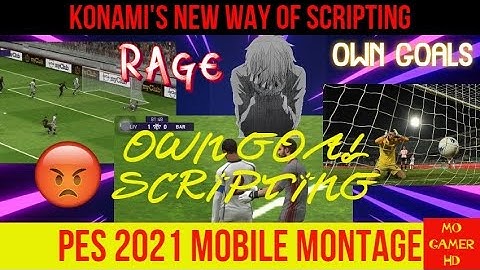 OWN GoALS, Konami’s new way of scripting💀😔best moments in matchdays montage😂🔥PES 2021 mobile