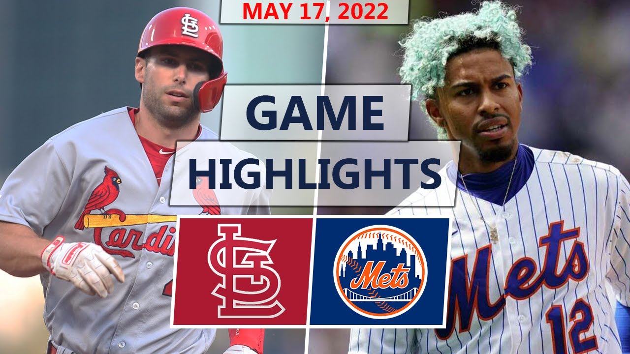 St. Louis Cardinals vs. New York Mets Highlights | May 17, 2022 (Game 2)