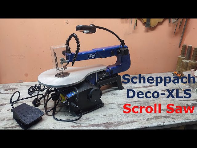 New Tool Day! Setting Up & Testing the Scheppach DECO-XLS Scroll Saw