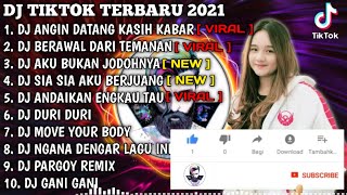 DJ ANGIN DATANG KASIH KABAR X AKU BUKAN JODOH NYA | REMIX VIRAL TIKTOK FULL ALBUM 2021