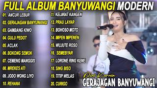 Download lagu ANCUR LEBUR, GERAJAGAN, KARI CERITO - FULL ALBUM KOPLO OSING BANYUWANGI VIRAL