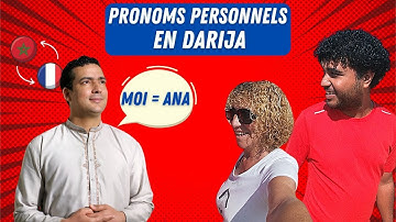 17 - LES PRONOMS PERSONNELS EN DIALECTE MAROCAIN ( apprendre le darija )