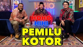 Download Lagu HOHO HIHI - PEMILU KOTOR (EPISODE 130) MP3