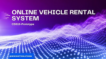 CS619 Prototype - Online Vehicel Rental System.