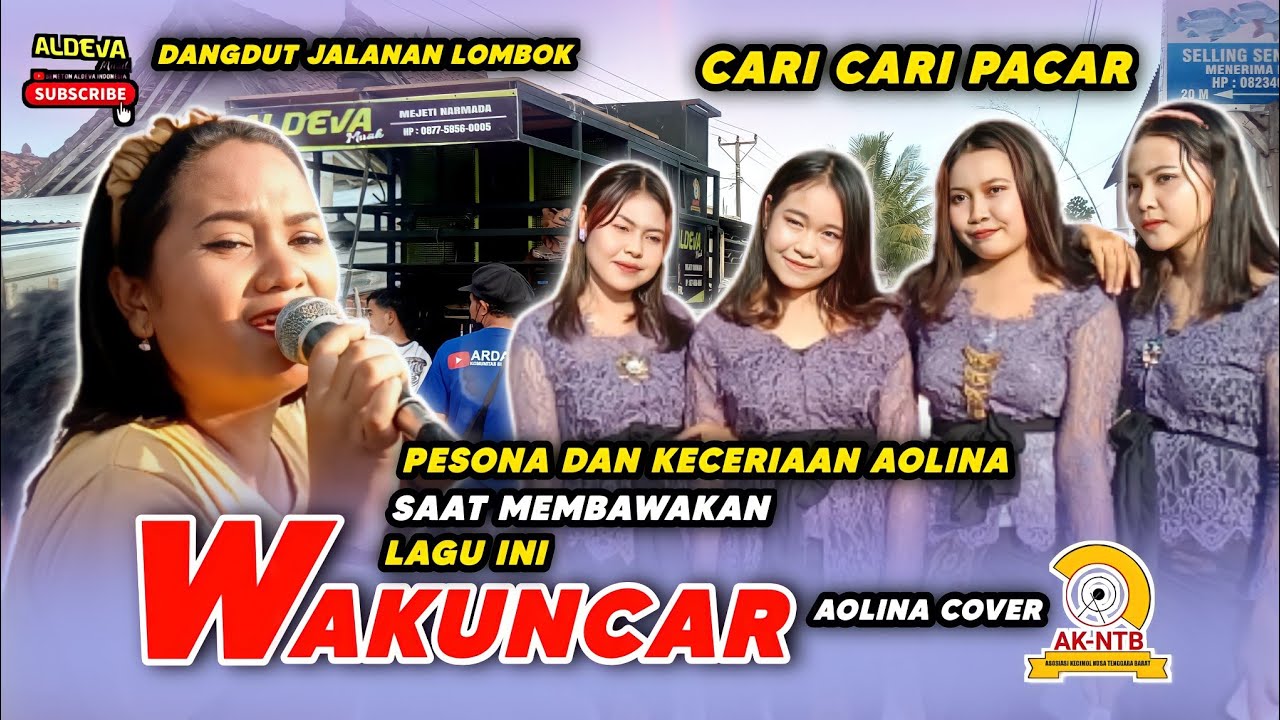 PESONA DAN KECERIAAN AOLINA SAAT MEBAWAKAN LAGU WAKUNCAR - ALDEVA MUSIK