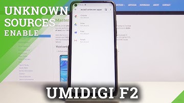 How to Enable Unknown Sources on UMIDIGI F2 - App Installation