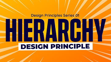 Understanding Hierarchy |  Design Principles Series 01 | African Geeks