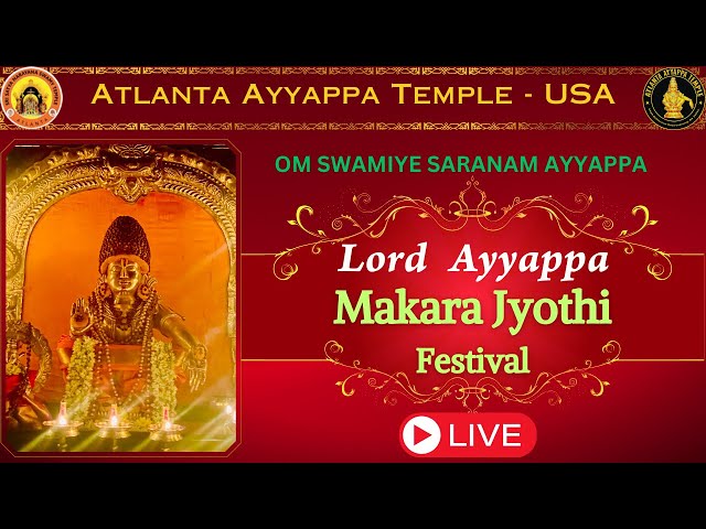 🔴LIVE Lord Ayyappa Makarajyothi Festival | Atlanta Ayyappa Temple USA class=