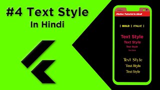 Flutter Tutorial In Hindi | Styling To Text In Flutter  #4 | For Beginners