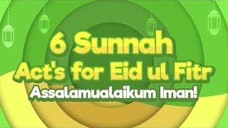 6 Sunnah Acts For Eid ul Fitr   Assalamualaikum Iman   Islamic Cartoon For Kids screenshot 3