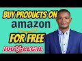 How To Buy Products on Amazon for Free