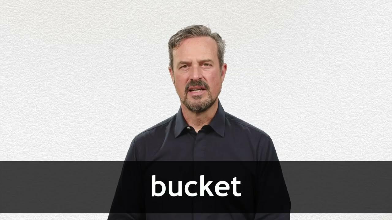How to pronounce BUCKET in American English YouTube