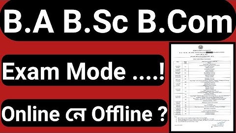 B.A B.Sc B.Com Exam Online Or Offline || Dibrugarh University Exam Mode 2022