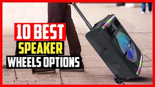 ✅Top 10 Best Speaker on Wheels Options in 2025