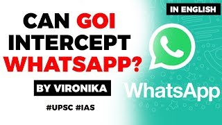 Centre wants WhatsApp to decrypt private messages, Balancing digital privacy and national security