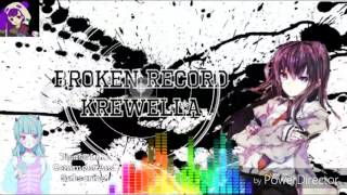 Nightcore - Broken Record ✶ Krewella