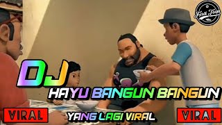 DJ HAYU BANGUN - ADIT SOPO JARWO  BANGUN BANGUN🔊 || LAGU SUNDA 😍 ||  VIRAL TIKTOK 2K21