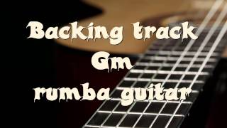 backing track style rumba flamenco Gm chords