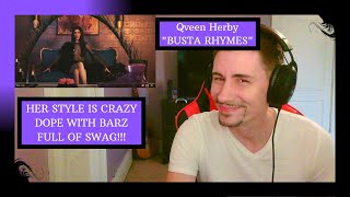 SO GLAD I GOT TO HEAR THIS!!! | Qveen Herby - Busta Rhymes [REACTION]