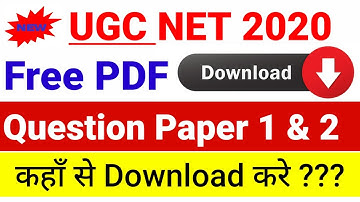 UGC NET Question Papers 2020, 2019, 2018 | How to Download Nta Ugc Net Previous Year Question paper