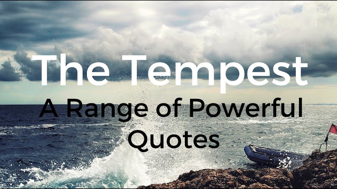 ''The Tempest'' - A Range of Powerful Quotes - YouTube