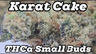 Karat Cake - THCa Small Buds (TSB Light Assist) Strain Review & Macro Nug Shots - Strong Indica