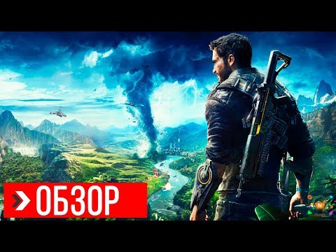 ОБЗОР Just Cause 4 | ПРЕЖДЕ ЧЕМ КУПИТЬ