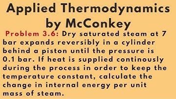 Calculate the change in internal energy  [Problem 3.6] Applied Thermodynamics by McConkey