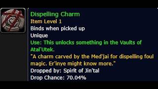 Where To Use The Dispelling Charm! (Vaults of Atal’Utek)