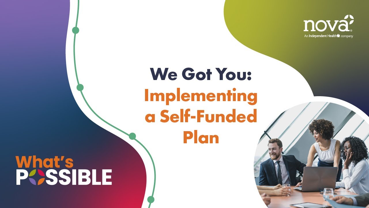 Implementing a Self-Funded Health Plan