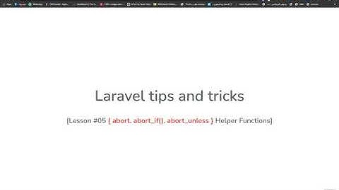 Laravel tips and tricks #05 - abort(), abort_if(),abort_unless()