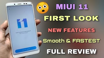 MIUI 11 FIRST LOOK | 20+ NEW FEATURES | NEW ANIMATION | FULL REVIEW 😎😎