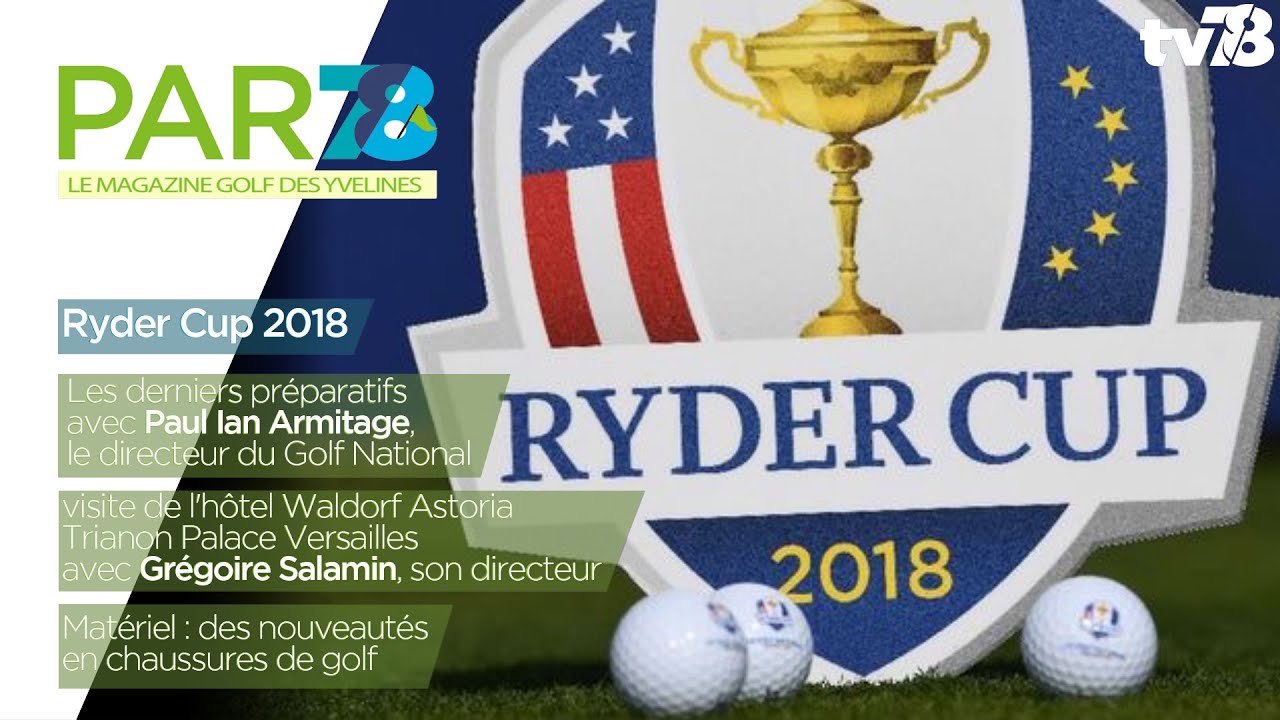 PAR78 spéciale Ryder Cup 2018