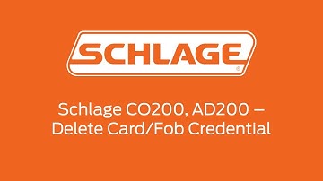 Schlage CO-200, AD-200 - Deleting a Card/Fob or Other Physical Credential