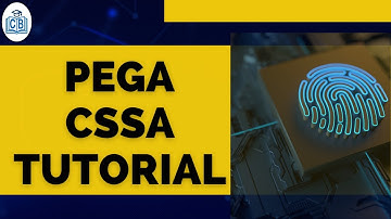 PEGA CSSA Tutorial | pega cssa online training | pega cssa course | cssa training | CyberBrainer