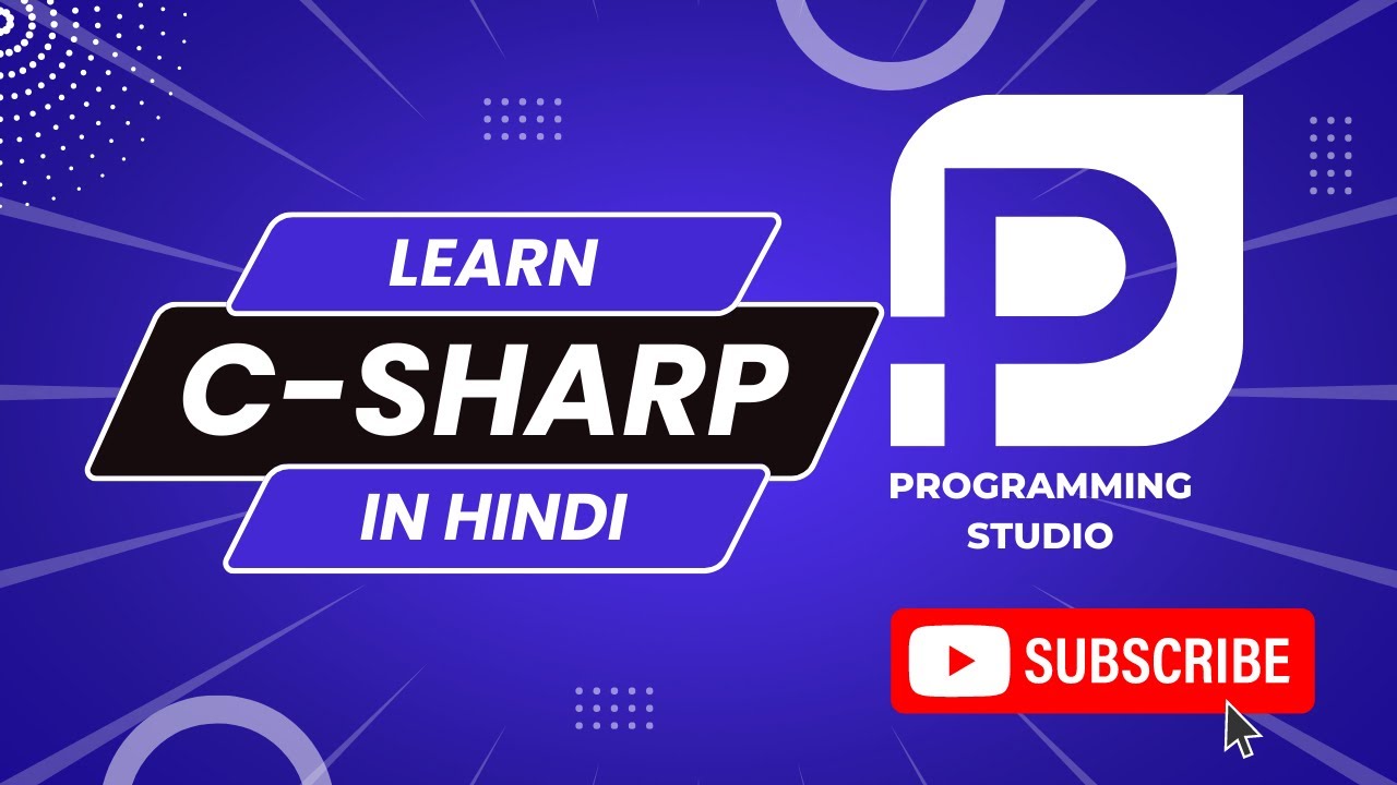 C# - DataTypes and Variables in Hindi | Programming Studio