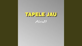TAPELE JAU
