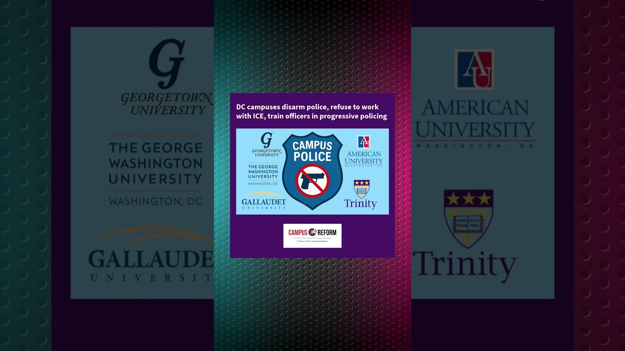 DC Campuses Disarm Police Refuse To Work With ICE Train Officers In Progressive Policing