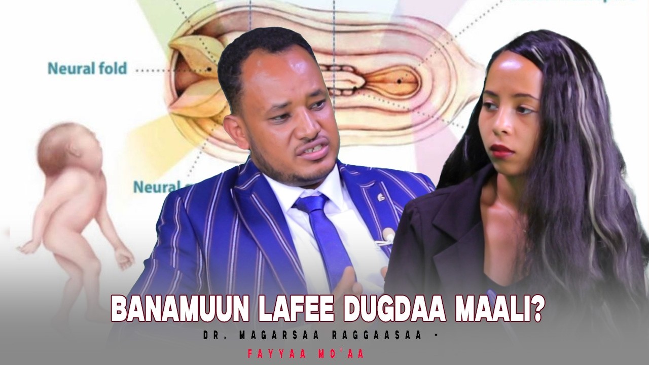 Banamuun Lafee Dugdaa Maali? Dr. Magarsaa Raggaasaa - Fayyaa Mo'aa