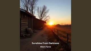 Sunshine From Darkness